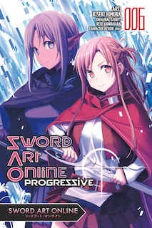 Front cover_Sword Art Online Progressive, Vol. 6 (manga)