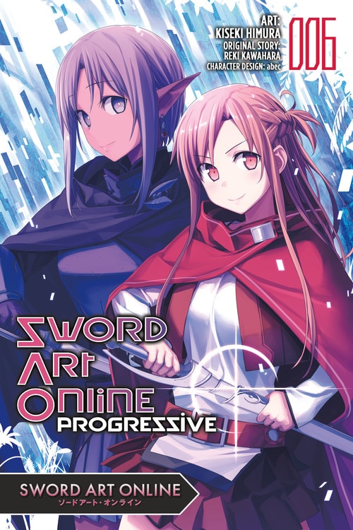 Front cover_Sword Art Online Progressive, Vol. 6 (manga)