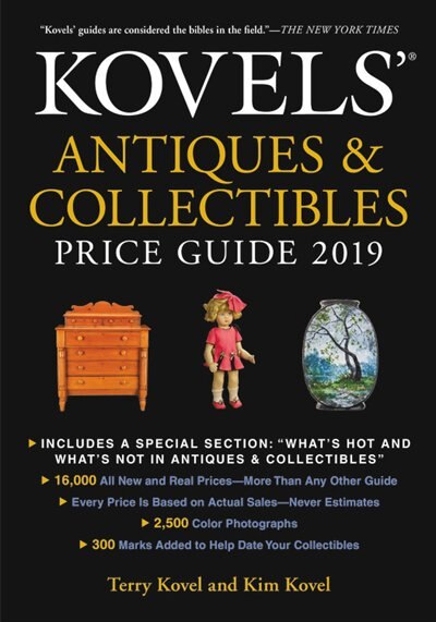 Front cover_Kovels' Antiques And Collectibles Price Guide 2019