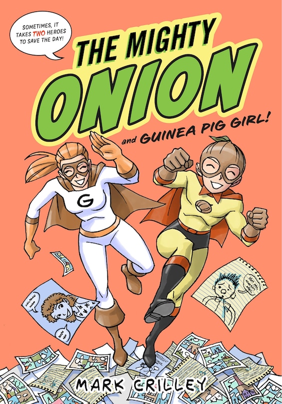 Front cover_The Mighty Onion and Guinea Pig Girl!