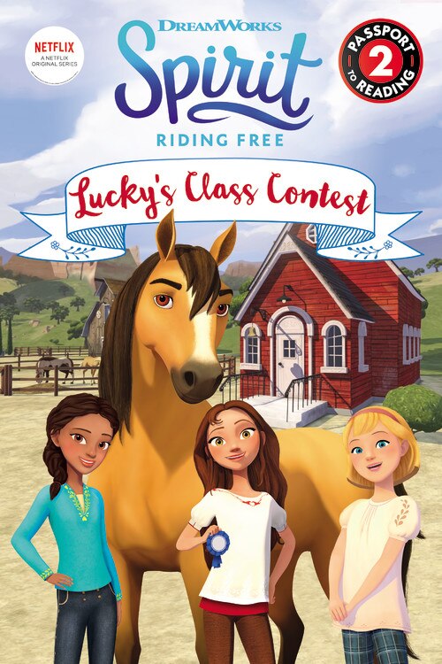 Couverture_Spirit Riding Free: Lucky's Class Contest