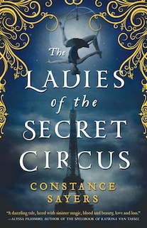 Front cover_LADIES OF THE SECRET CIRCUS