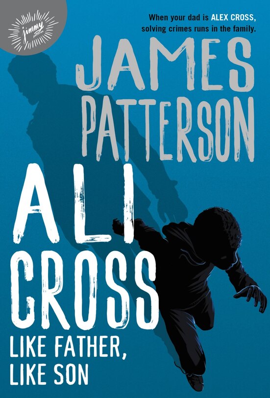 Front cover_Ali Cross: Like Father, Like Son