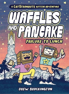 Front cover_Waffles and Pancake: Failure to Lunch (A Graphic Novel)