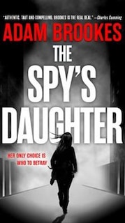Front cover_The Spy's Daughter