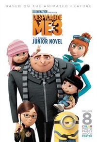 Front cover_Despicable Me 3: The Deluxe Junior Novel