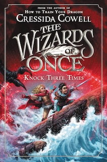 Couverture_The Wizards of Once: Knock Three Times