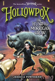 Front cover_Hollowpox: The Hunt for Morrigan Crow