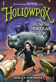Front cover_Hollowpox: The Hunt For Morrigan Crow