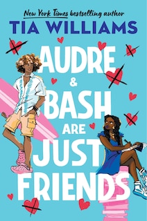 Couverture_Audre & Bash Are Just Friends