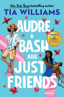 Front cover_Audre & Bash Are Just Friends
