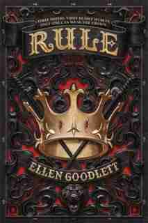 Rule by Ellen Goodlett