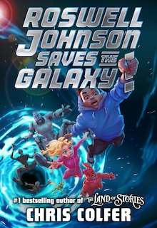 Front cover_Roswell Johnson Saves the Galaxy!