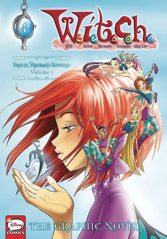 Couverture_W.I.T.C.H.: The Graphic Novel, Part II. Nerissa's Revenge, Vol. 1