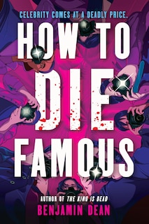 Front cover_How to Die Famous