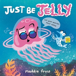 Front cover_Just Be Jelly