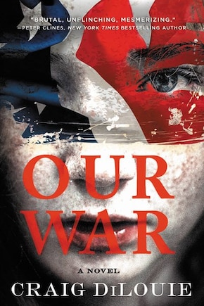 Our War: A Novel