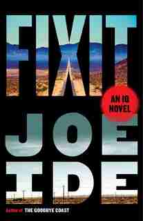 Fixit: An IQ Novel by Joe Ide