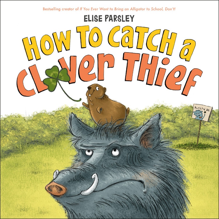 Front cover_How To Catch A Clover Thief