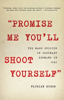 Front cover_Promise Me You'll Shoot Yourself