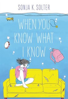 Front cover_When You Know What I Know