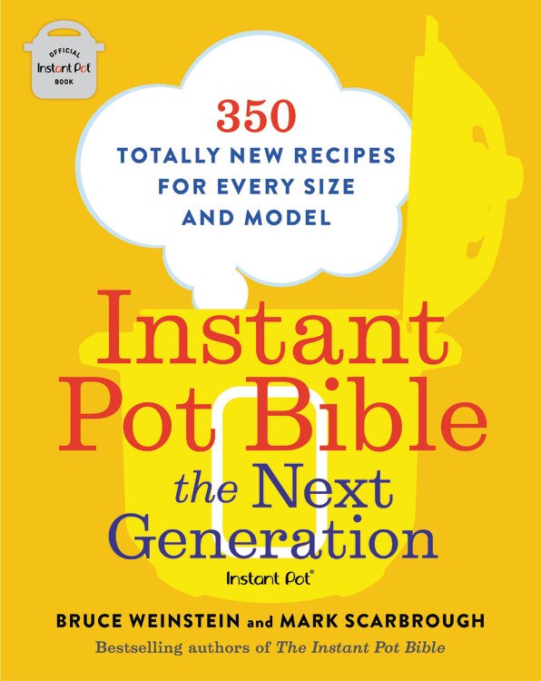 Front cover_INSTANT POT BIBLE THE NEXT GENERATION