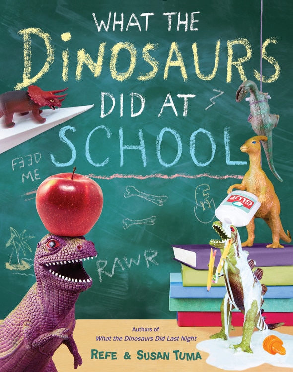 Front cover_What The Dinosaurs Did At School