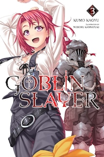 Goblin Slayer, Vol. 3 (light Novel) image number 0
