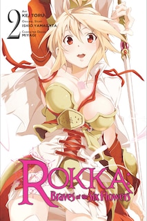 Front cover_Rokka: Braves Of The Six Flowers, Vol. 2 (manga)