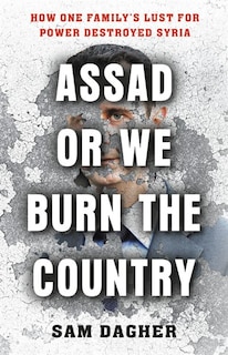 Front cover_Assad Or We Burn The Country