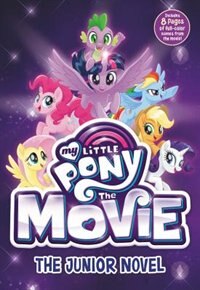 My Little Pony: The Movie: The Junior Novel