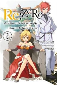 Front cover_Re:zero -starting Life In Another World-, Chapter 3: Truth Of Zero, Vol. 2 (manga)