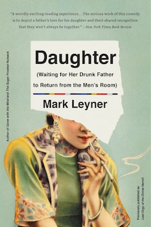 Front cover_Daughter (waiting For Her Drunk Father To Return From  The Men's Room)