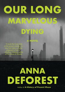 Front cover_Our Long Marvelous Dying