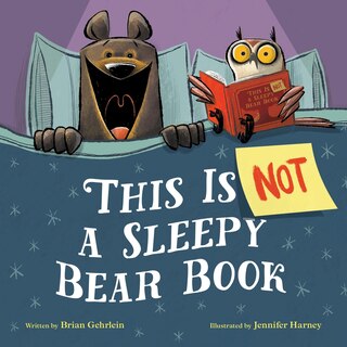 Front cover_This Is Not a Sleepy Bear Book