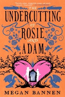 Front cover_The Undercutting of Rosie and Adam