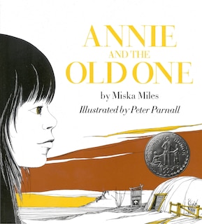 Front cover_Annie and the Old One (Newbery Honor Book)
