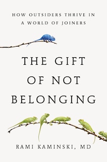 Front cover_The Gift of Not Belonging