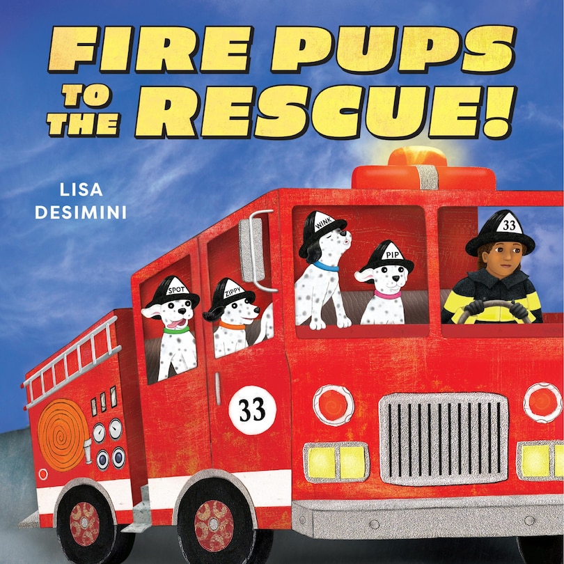Front cover_Fire Pups to the Rescue!