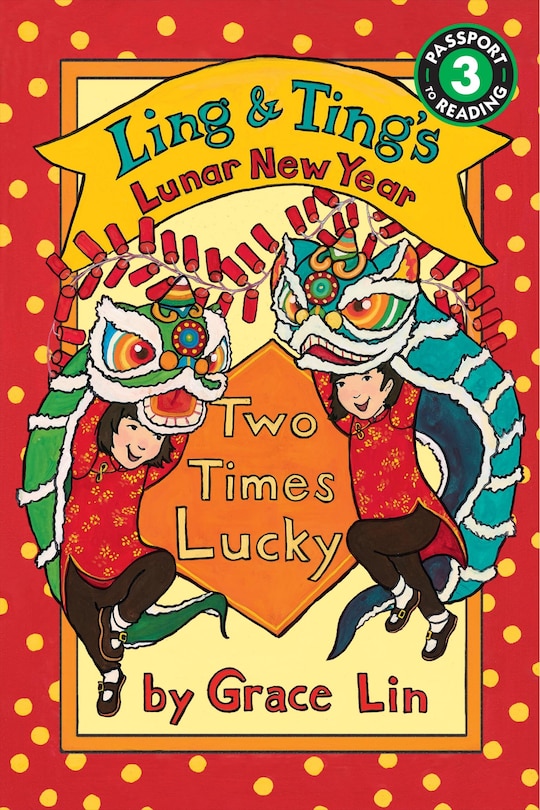 Couverture_Ling & Ting’s Lunar New Year: Two Times Lucky