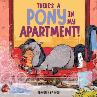 Couverture_There's a Pony in My Apartment!