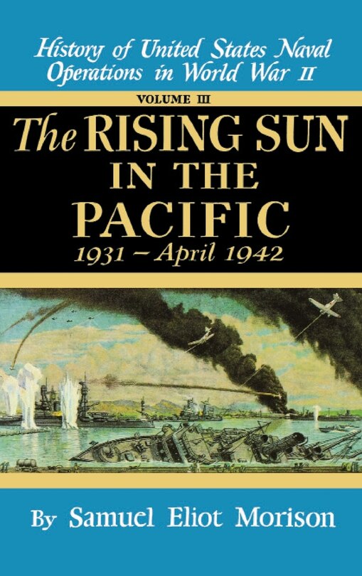 Couverture_Rising Sun in the Pacific: 1931 - April 1942 - Volume 3