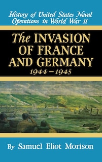 Couverture_Invasion of France & Germany: 1944 - 1945 - Volume 11