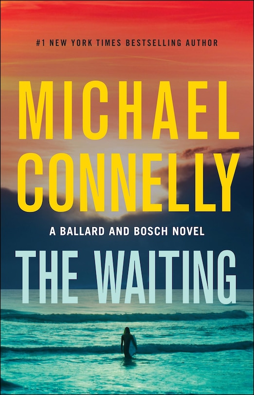 The Waiting: A Ballard and Bosch Novel: Signed Edition