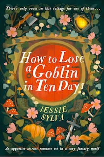 Front cover_How to Lose a Goblin in Ten Days