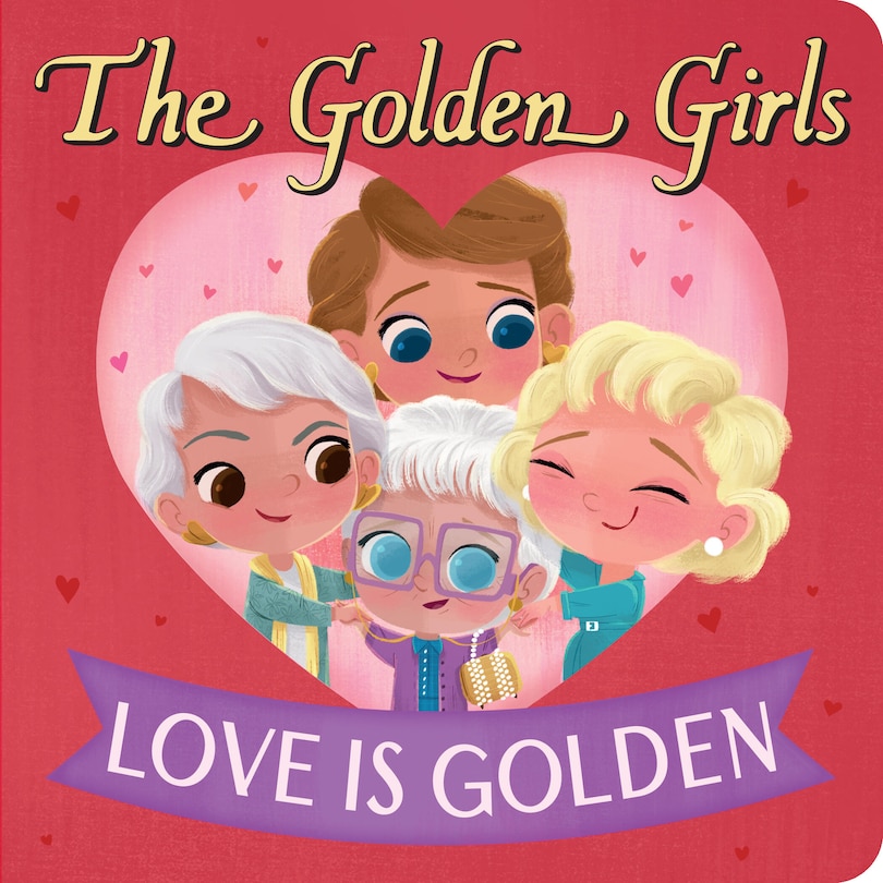 Front cover_Golden Girls: Love Is Golden