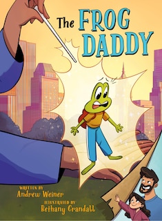 Couverture_The Frog Daddy (A Graphic Novel)