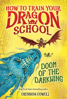 Couverture_How to Train Your Dragon School: Doom of the Darkwing