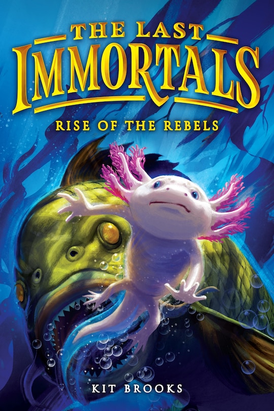 Couverture_The Last Immortals: Rise of the Rebels