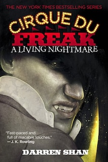 Couverture_A Cirque Du Freak: A Living Nightmare